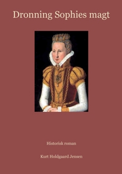 Paperback Dronning Sophies magt [Danish] Book