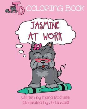 Paperback Jasmine at Work (Coloring Book) Book