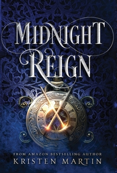Midnight Reign - Book #6 of the Shadow Crown