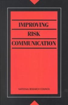 Improving Risk Communication