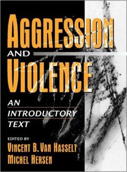 Paperback Aggression and Violence: An Introductory Text Book