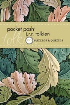 Paperback Pocket Posh J.R.R. Tolkien: 100 Puzzles & Quizzes Book