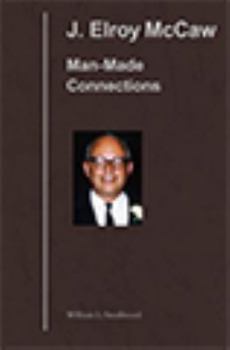 Hardcover Elroy: A Biography of J. Elroy McCaw Book