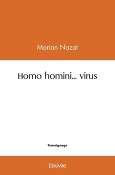 Paperback Homo homini... virus [French] Book