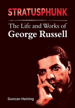 Paperback Stratusphunk: The Life and Works of George Russell Book