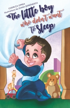 Paperback The little boy who didn't want to sleep Book