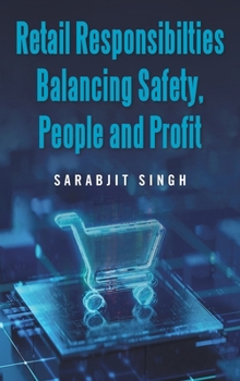 Hardcover Retail Responsibilties Balancing Safety, People and Profit Book