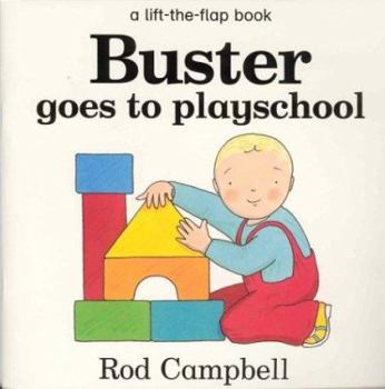Paperback Buster Goes to Playschool Book