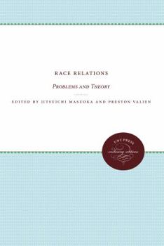 Hardcover Race Relations: Problems and Theory Book