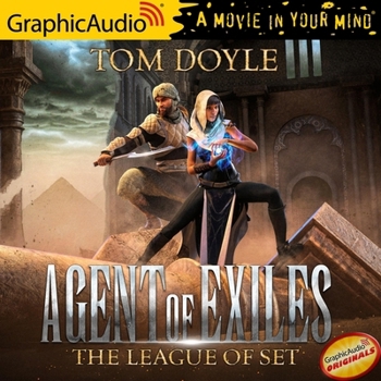 Audio CD The League of Set [Dramatized Adaptation]: Agent of Exiles 1 Book