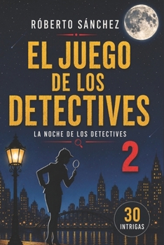 Paperback El Juego de los Detectives [Spanish] Book