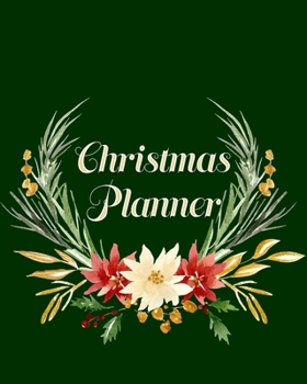 Christmas Planner: Ultimate Holiday Season Organizer