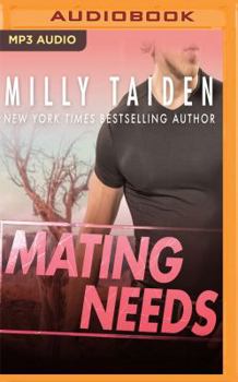 Mating Needs - Book #2 of the A.L.F.A.