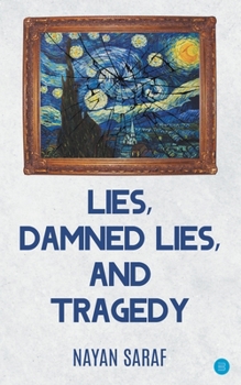 Paperback Lies, Damned Lies and Tragedy Book