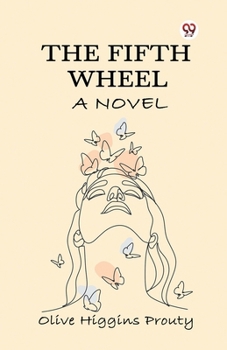Paperback The Fifth Wheel A Novel Book