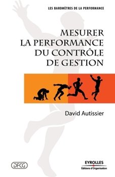 Paperback Mesurer la performance du contrôle de gestion [French] Book