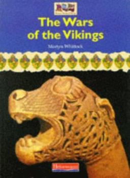 Paperback Heinemann Our World: History - the Wars of the Vikings (Heinemann Our World) Book