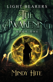 Paperback The Awakening (Light Bearers Book 1) Book