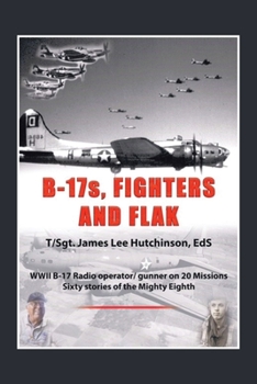 Paperback B-17S, Fighters and Flak Book