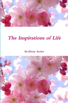 Paperback The Inspirations of Life Book