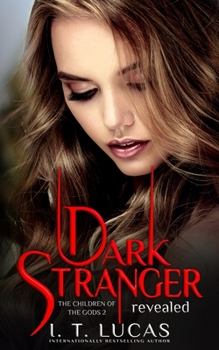 Dark Stranger Revealed (The Children of the Gods, #2) - Book #2 of the Children of the Gods