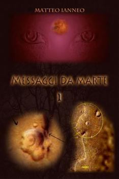 Paperback Messaggi Da Marte I° [Italian] Book