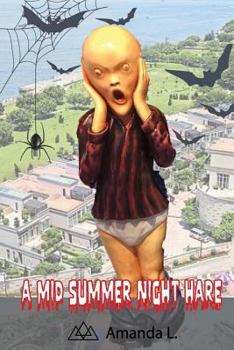 Paperback A Mid-Summer Night Hare Book