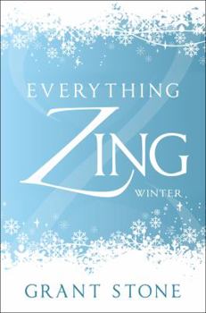 Paperback Everything Zing: Winter Book