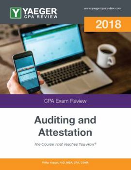 Perfect Paperback Yaeger CPA Review 2018 - Auditing and Attestation Book