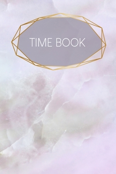 Paperback Time Book: Weekly timesheets to complete for 2 years - Design: pink quartz Book