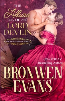 Paperback The Allure Of Lord Devlin: A Love versus Honor Regency Romance Book