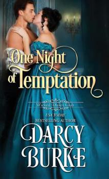 One Night of Temptation - Book #6 of the Wicked Dukes Club