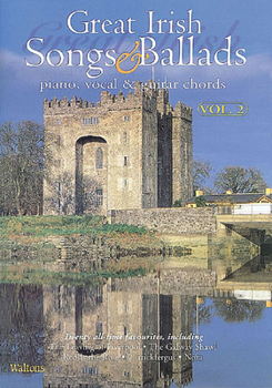 Paperback Great Irish Songs & Ballads - Volume 2: Piano, Vocal & Guitar Chords Book