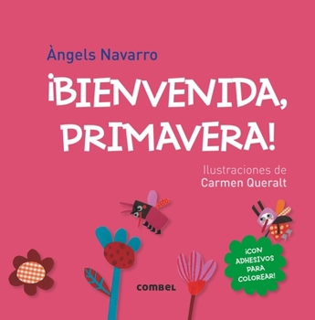 Paperback ¡Bienvenida, Primavera! [Spanish] Book