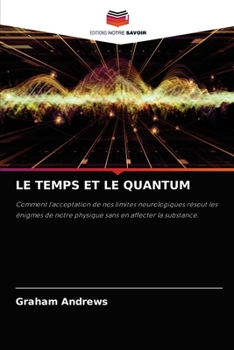 Paperback Le Temps Et Le Quantum [French] Book