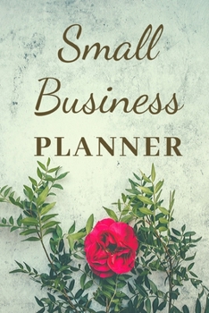 Paperback Small Business Planner: Flower Expense Organizer for Entrepreneurs Book