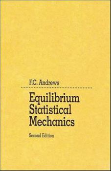 Hardcover Equilibrium Statistical Mechanics Book