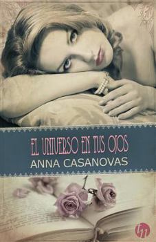 Paperback El universo en tus ojos [Spanish] Book