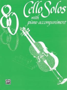 Paperback 80 Cello Solos: with Piano Acc. Book