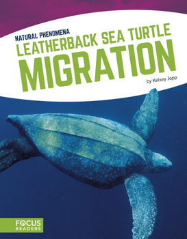 Paperback Leatherback Sea Turtle Migration Book