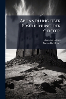 Paperback Abhandlung Ã1/4ber Erscheinung der Geister. [German] Book