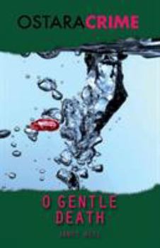 O Gentle Death - Book #7 of the Wilson & McLeish