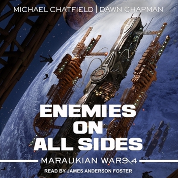 Enemies on All Sides - Book #4 of the Maraukian War