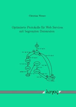 Paperback Optimierte Protokolle für Web Services mit begrenzten Datenraten Book