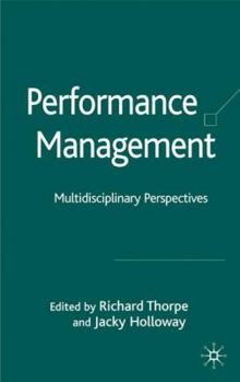 Hardcover Performance Management: Multidisciplinary Perspectives Book