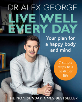 Paperback Live Well Every Day: Your Plan for a Happy Body and Mind Book