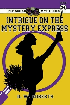 Paperback Intrigue on the Mystery Express Book
