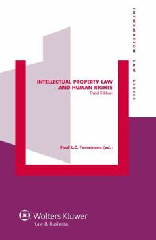 Hardcover Intellectual Property Law and Human Rights Book