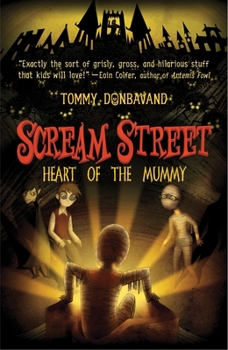 Paperback Scream Street: Heart of the Mummy [With Collectors' Cards] Book