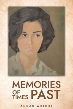 Paperback Memories of Times Past Book